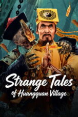 Strange Tales of Huangquan Village (2026)